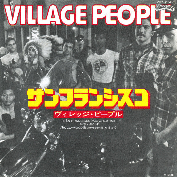 Village People = Village People : San Francisco (You've Got Me) = サンフランシスコ (7", Single)