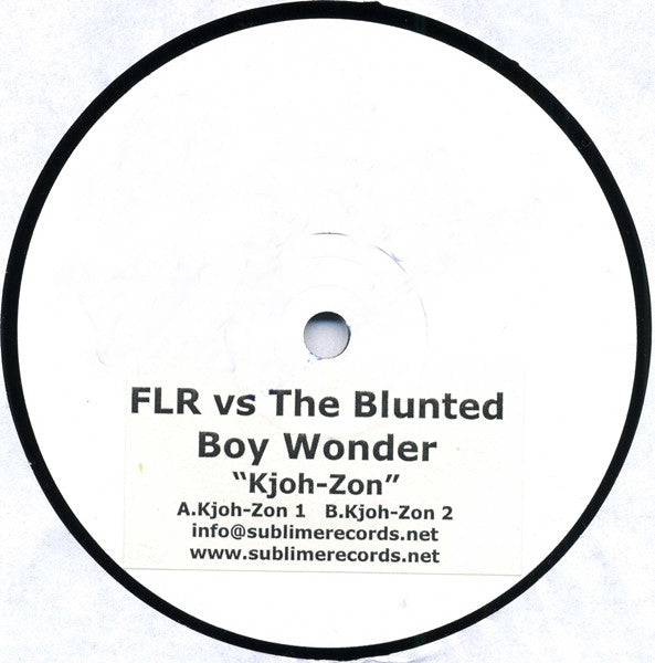 FLR vs. The Blunted Boy Wonder : Kjoh-Zon (12", Promo, W/Lbl)