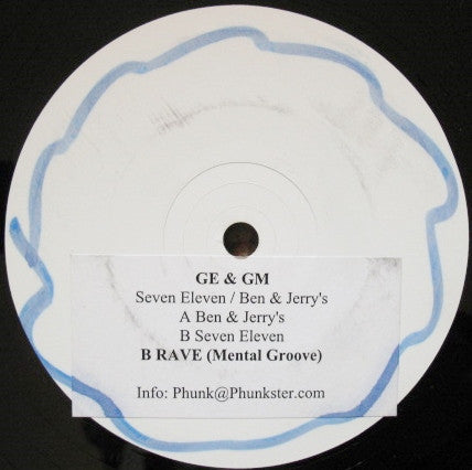 GE & GM : Seven Eleven / Ben & Jerry's (12", Promo, W/Lbl, Sti)