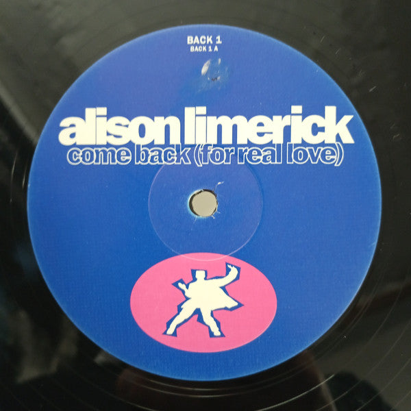 Alison Limerick : Come Back (For Real Love) (12", Promo)