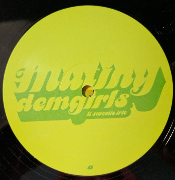 Mutiny Ft Sweetie Irie : Dem Girls (12")