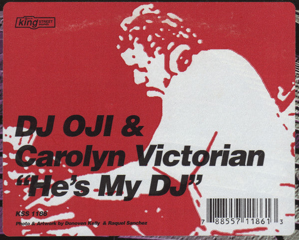 DJ Oji & Carolyn Victorian : He's My DJ (12")