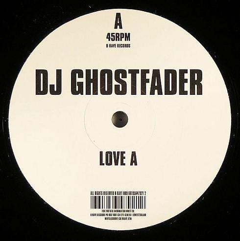 DJ Ghostfader Featuring Fuzzy (2) : Love A / Eat A Peach (12")