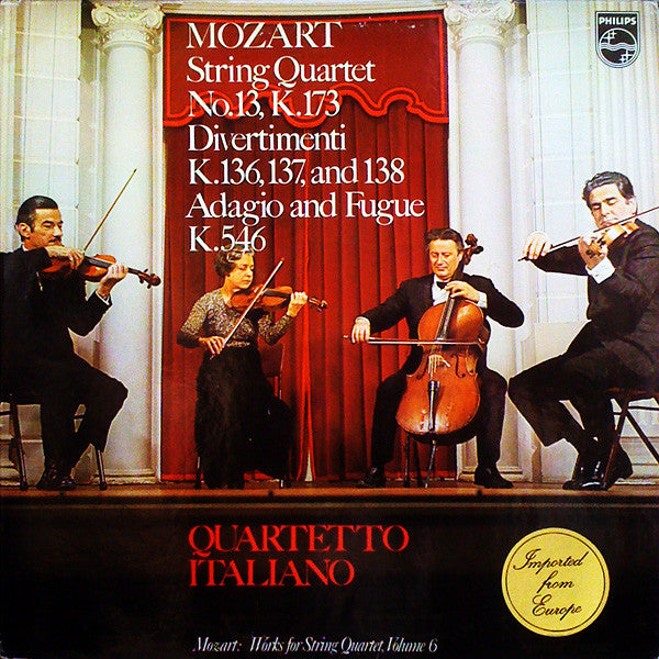 Wolfgang Amadeus Mozart / Quartetto Italiano : String Quartet No. 13, K. 173 / Divertimenti K. 136, 137, And 138 / Adagio And Fugue K. 546 (LP, Promo)