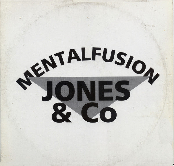 Jones & Co : Mentalfusion (12")