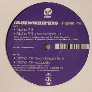 Greens Keepers : Filipino Phil (12")