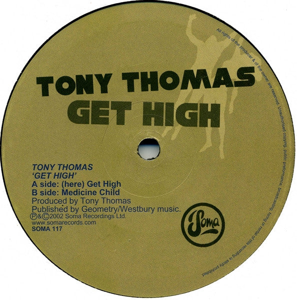 Tony Thomas : Get High (12")