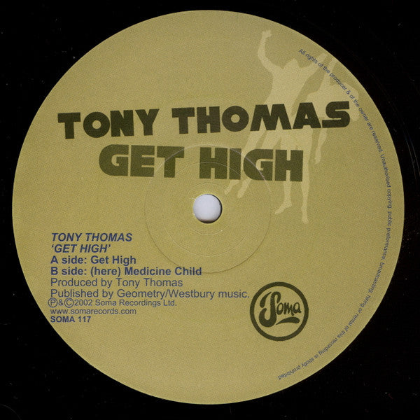 Tony Thomas : Get High (12")