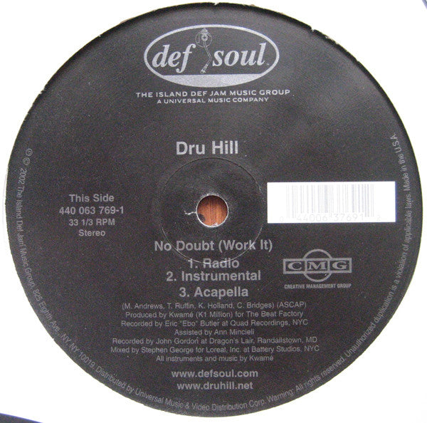 Dru Hill : No Doubt (Work It) / On Me (12")