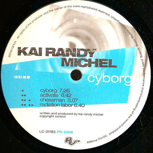 Kai Randy Michel : Cyborg (12")