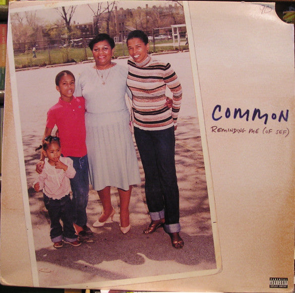 Common : Reminding Me (Of Sef) (12")