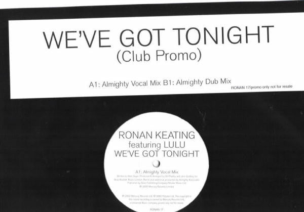 Ronan Keating Featuring Lulu : We've Got Tonight (Club Promo) (12", Promo)