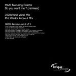 Mazi Namvar : Do You Want Me (Remixes Part 1) (12")