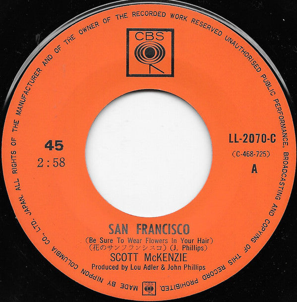 Scott McKenzie : 花のサンフランシスコ = San Francisco (Be Sure To Wear Flowers In Your Hair) (7")