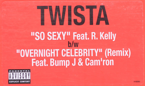 Twista : So Sexy / Overnight Celebrity (Remix) (12", Single)