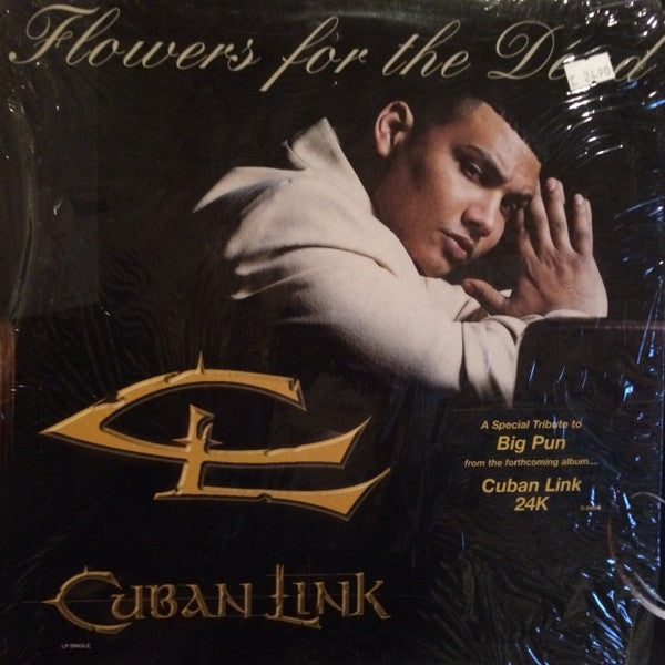 Cuban Link : Flowers For The Dead (12", Single)