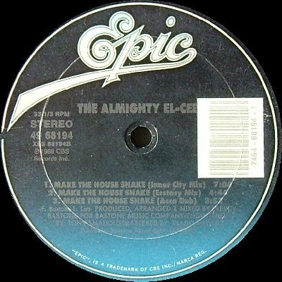 The Almighty El-Cee : Make The House Shake (12")