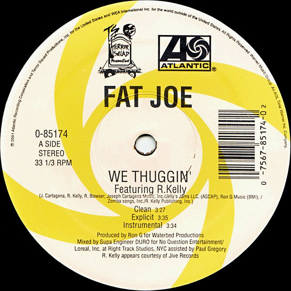 Fat Joe : We Thuggin' (12")