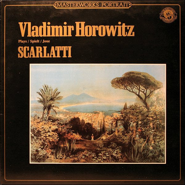 Domenico Scarlatti / Vladimir Horowitz : Horowitz Plays Scarlatti (LP, Album, Comp, Mixed, RM)