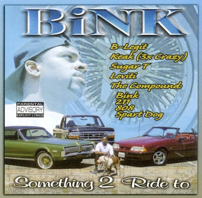 Bink (2) : Something 2 Ride To (CD, Album, RE)