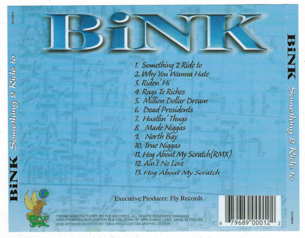 Bink (2) : Something 2 Ride To (CD, Album, RE)