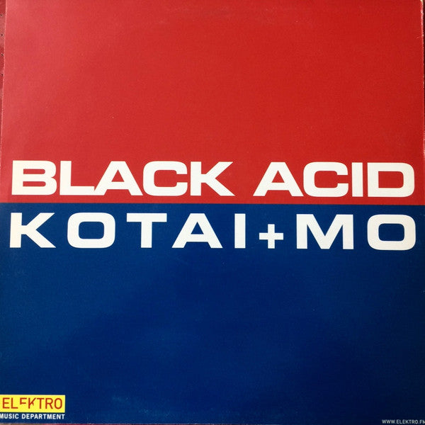 Kotai + Mo : Black Acid (12")