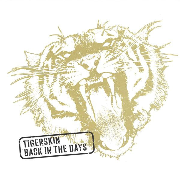 Tigerskin : Back In The Days (2x12", Album)