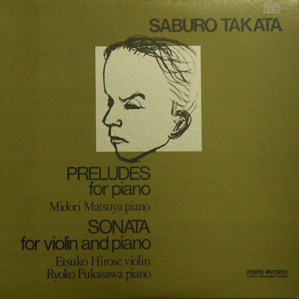 Saburo Takata : Preludes For Piano,  Sonata For Violin And Piano (LP, Album)