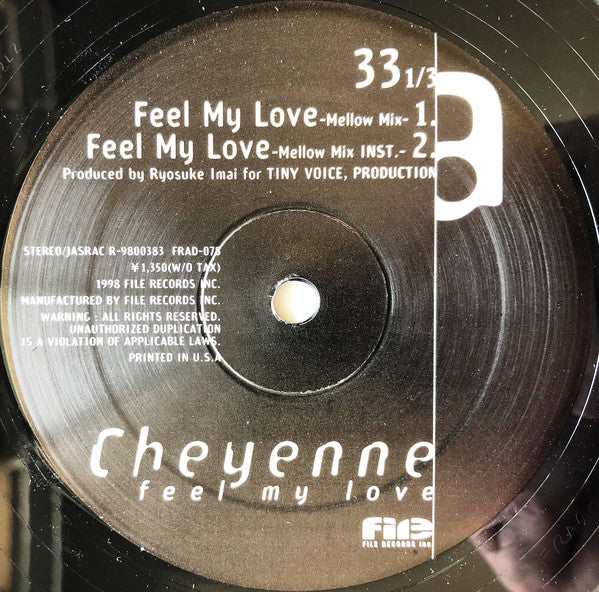 Cheyenne (7) : Feel My Love (12")