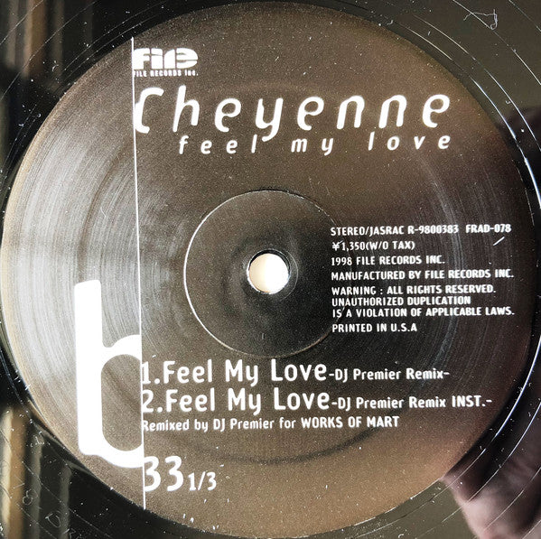 Cheyenne (7) : Feel My Love (12")