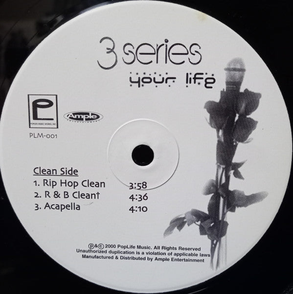 3 Series : Your Life (12")