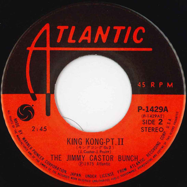 The Jimmy Castor Bunch = The Jimmy Castor Bunch : キングコングNo.1 = King Kong-Pt. I (7")