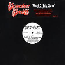 Scooter Smiff Featuring Chris Brown (4) : Head Of My Class (12", Single, Promo)