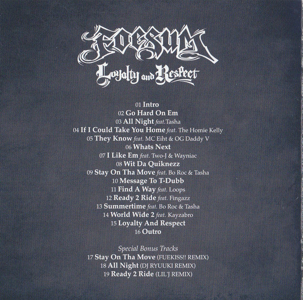 Foesum : Loyalty And Respect (CD, Album)