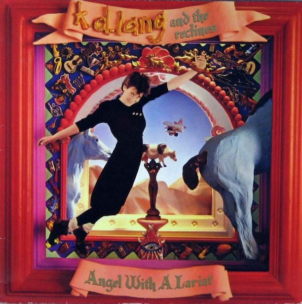 k.d. lang And The Reclines : Angel With A Lariat (LP, Album)