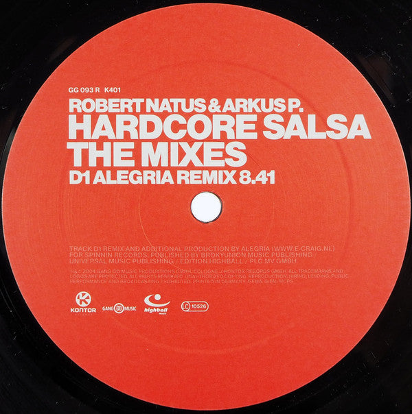 Robert Natus & Arkus P. : Hardcore Salsa (The Mixes) (2x12")