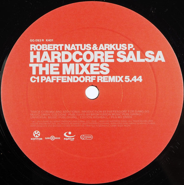 Robert Natus & Arkus P. : Hardcore Salsa (The Mixes) (2x12")