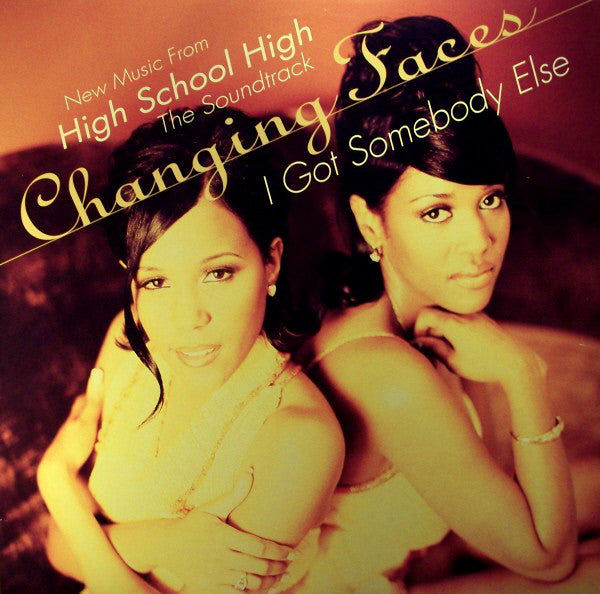 Changing Faces : I Got Somebody Else (12")