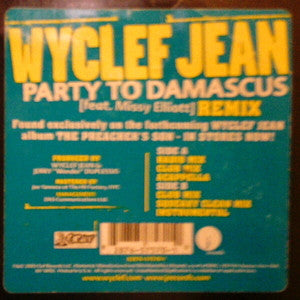 Wyclef Jean Feat. Missy Elliott : Party To Damascus Remix (12", Single)