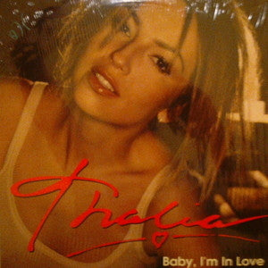 Thalía : Baby, I'm In Love (12", Single)