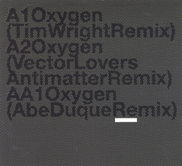 Tim Wright : Oxygen (Remixes) (12")