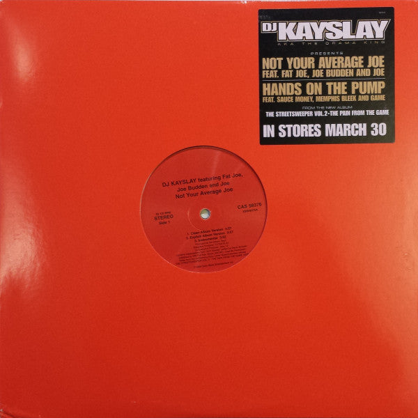 DJ Kay Slay Feat. Fat Joe, Joe Budden and Joe : Not Your Average Joe (12")