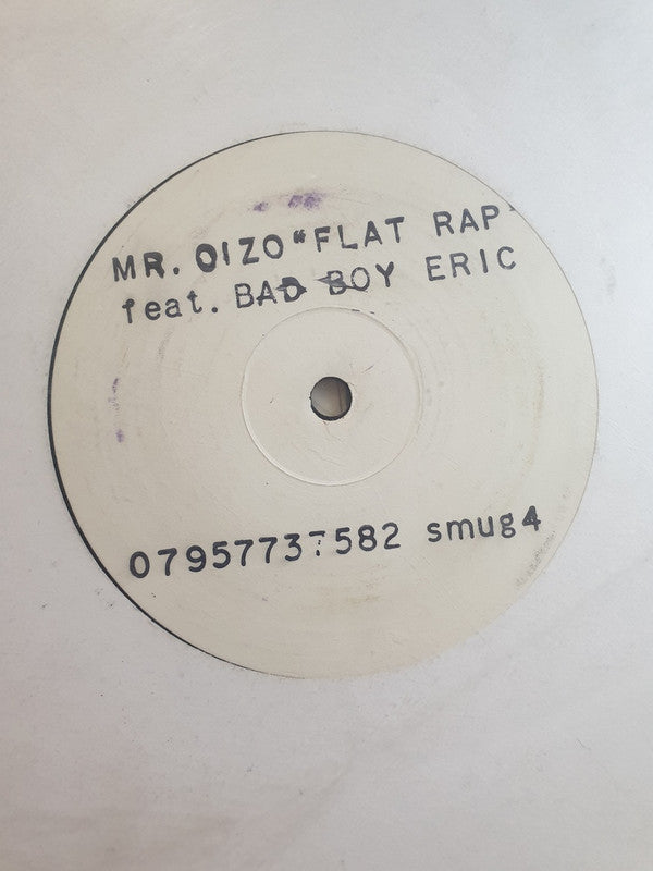 Mr. Oizo Feat. Bad Boy Eric : Flat Rap (12", S/Sided, Unofficial, W/Lbl)