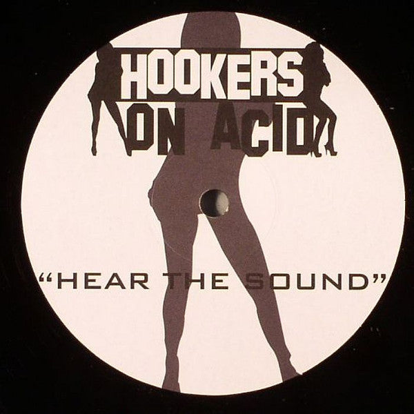 The House Whores / Hookers On Acid : Tom's Diner / Hear The Sound (12")