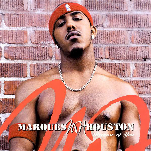 Marques Houston : Because Of You / Dirty Dancin (12")