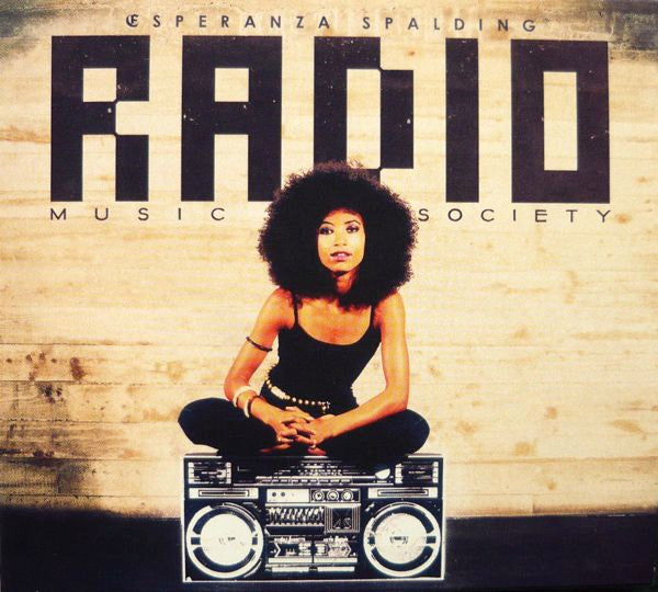 Esperanza Spalding : Radio Music Society (CD, Album, Dig)