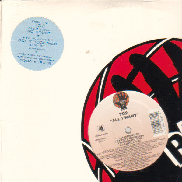 702 : All I Want / Get It Together (W/ Remixes) (12")