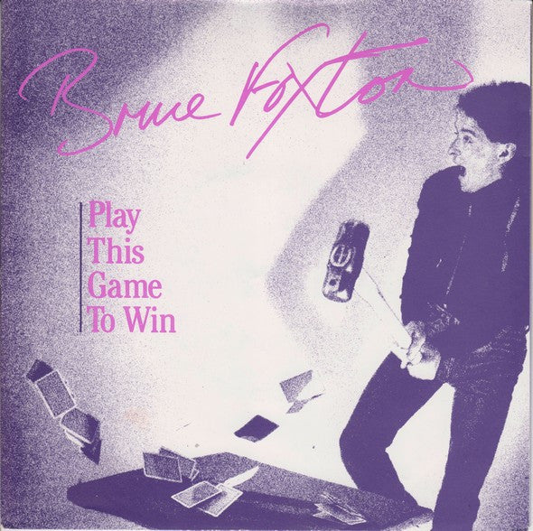 Bruce Foxton : Play This Game To Win (7", Single)