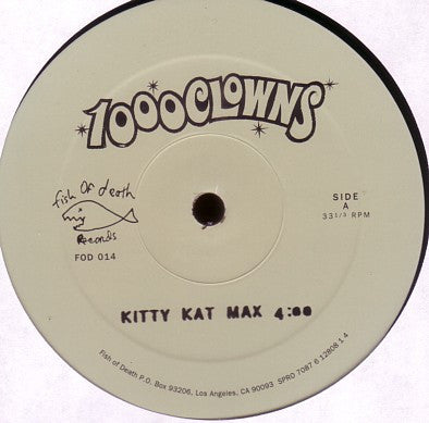 1000 Clowns : Kitty Kat Max (12")