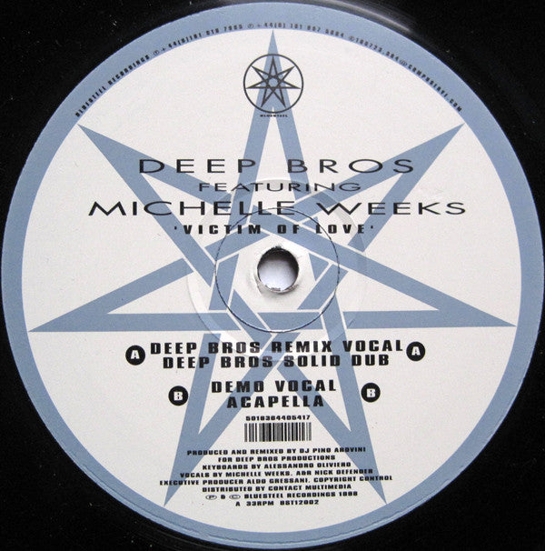 Deep Bros. Featuring Michelle Weeks : Victim Of Love (12")